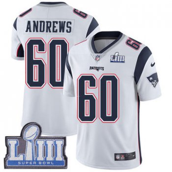 #60 Limited David Andrews White Nike NFL Road Youth Jersey New England Patriots Vapor Untouchable Super Bowl LIII Bound